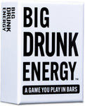BIG DRUNK ENERGY (WHITE)