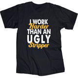Ugly Stripper - One Liner T-Shirt