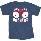 Bobbers - One Liner T-Shirt