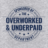 Overworked - One Liner T-Shirt