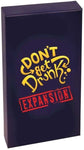 DON'T GET DRUNK EXPANSION